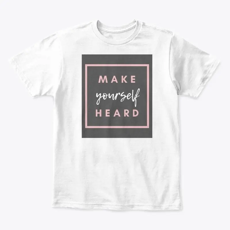 THE MAKE YOURSELF HEARD COLLECTION