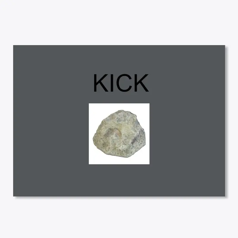 KICK ROCKS