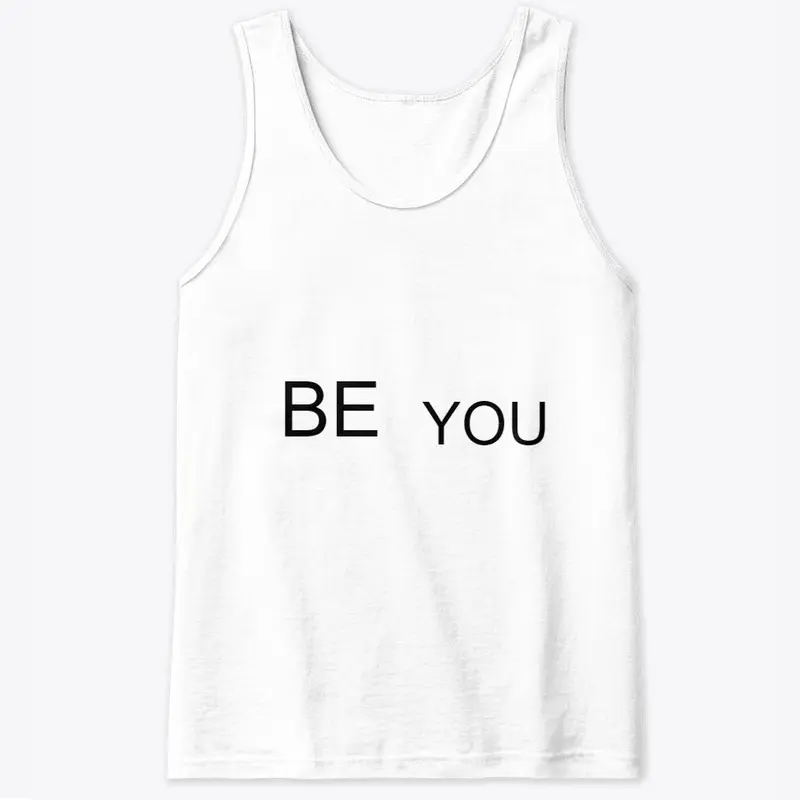 BE YOU