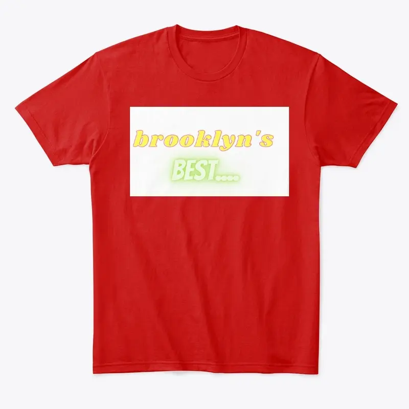 BROOKLYN'S BEST TEE SHIRTS